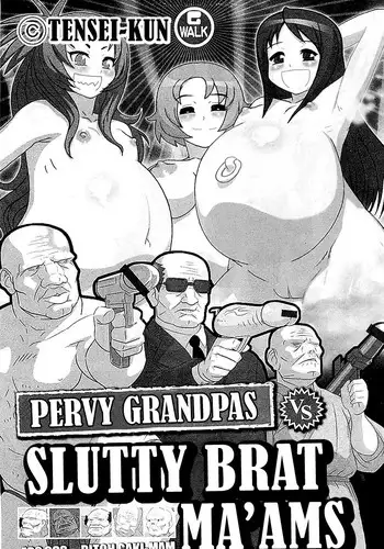 [Tensei-Kun] Ero GGS VS Bitch Gaki-Mam | Pervy Grandpas VS Slutty Brat Ma'ams (COMIC PLUM 2009-03) [English] =LWB=