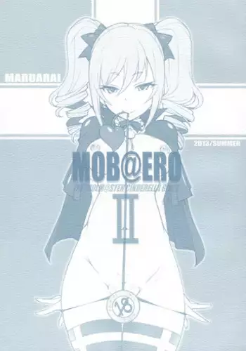 (C84) [Maruarai (Arai Kazuki)] MOB@ERO II (THE IDOLM@STER CINDERELLA GIRLS)